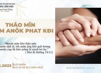 Thâo Mĭn Hlăm Anôk Phat Kđi – 19/2/2023