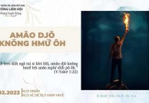 Amâo Djŏ Knŏng Hmư̆ Ôh – 23/2/2023