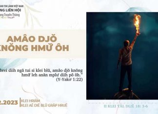 Amâo Djŏ Knŏng Hmư̆ Ôh – 23/2/2023