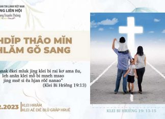 Hdĭp Thâo Mĭn Hlăm Gŏ Sang – 26/2/2023