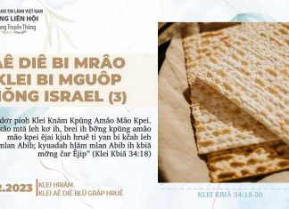 Aê Diê Bi Mrâo Klei Bi Mguôp Hŏng Israel (Kdrêč 3) – 27/2/2023
