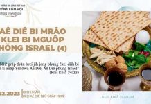 Aê Diê Bi Mrâo Klei Bi Mguôp Hŏng Israel (Kdrêč 4) – 28/2/2023