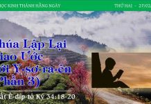 Chúa Lập Lại Giao Ước Với Y-sơ-ra-ên (Phần 3) – 27/2/2023