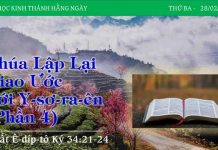 Chúa Lập Lại Giao Ước Với Y-sơ-ra-ên (Phần 4) – 28/2/2023