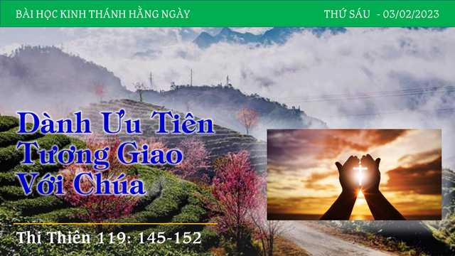 Dành Ưu Tiên Tương Giao Với Chúa – 3/2/2023
