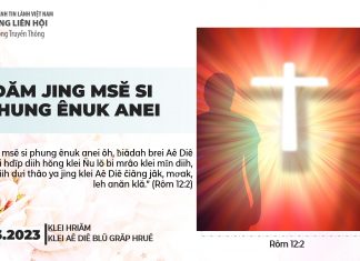 Đăm Jing Msĕ Si Phung Ênuk Anei – 4/3/2023