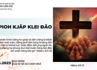 Djă Pioh Kjăp Klei Đăo – 10/3/2023