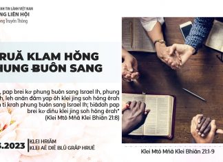 Bruă Klam Hŏng Phung Ƀuôn Sang – 14/3/2023