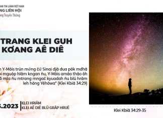 Mtrang Klei Guh Kơang Aê Diê – 31/3/2023