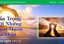 Cẩn Trọng Với Những Ham Muốn Cá Nhân – 7/3/2023