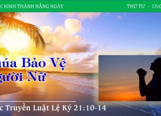 Chúa Bảo Vệ Người Nữ – 15/3/2023