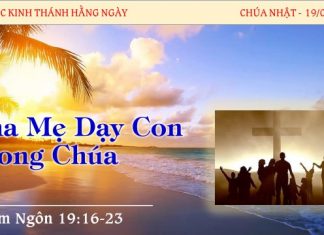 Cha Mẹ Dạy Con Trong Chúa – 19/3/2023