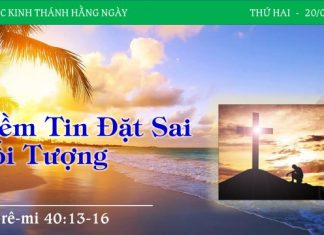 Niềm Tin Đặt Sai Đối Tượng – 20/3/2023