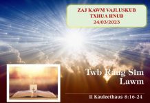 Twb Raug Sim Lawm – 24/3/2023