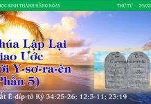 Chúa Lập Lại Giao Ước Với Y-sơ-ra-ên (Phần 5) – 29/3/2023