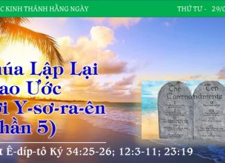 Chúa Lập Lại Giao Ước Với Y-sơ-ra-ên (Phần 5) – 29/3/2023