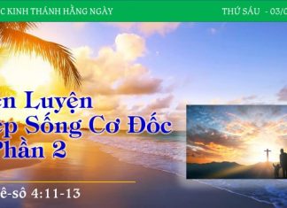 Rèn Luyện Nếp Sống Cơ Đốc – Phần 2 – 3/3/2023