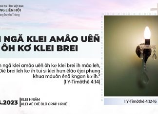 Đăm Ngă Klei Amâo Uêñ Ôh Kơ Klei Brei – 2/4/2023