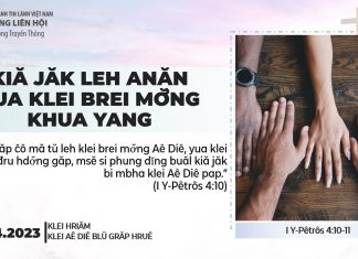 Kiă Jăk Leh Anăn Yua Klei Brei Mơ̆ng Khua Yang – 3/4/2023