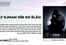 Jhat Kjham Hĭn Kơ Êlâo – 19/4/2023