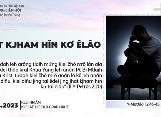 Jhat Kjham Hĭn Kơ Êlâo – 19/4/2023