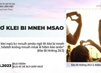 Ñĕ Kơ Klei Bi Mneh Msao – 23/4/2023
