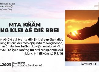 Mta Kñăm Mơ̆ng Klei Aê Diê Brei – 24/4/2023