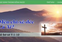 Mên-chi-xê-đéc Là Ai? – 14/4/2023