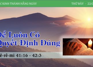 Để Luôn Có Quyết Định Đúng – 22/4/2023