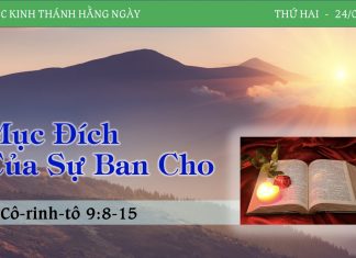 Mục Đích Của Sự Ban Cho – 24/4/2023