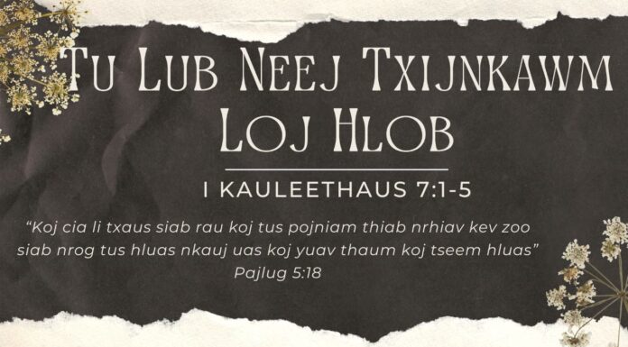 Tu Lub Neej Txijnkawm Loj Hlob – 6/5/2023