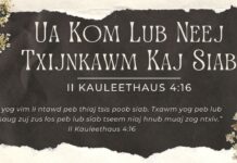 Ua Kom Lub Neej Txijnkawm Kaj Siab – 9/5/2023