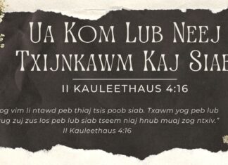 Ua Kom Lub Neej Txijnkawm Kaj Siab – 9/5/2023