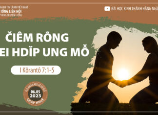 Čiêm Rông Klei Hdĭp Ung Mô̆ – 6/5/2023
