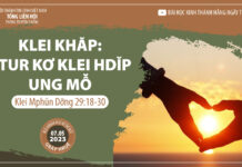 Klei Khăp: Atur Kơ Klei Hdĭp Ung Mô̆ – 7/5/2023