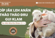 Hdĭp Jăk Leh Anăn Thâo Thâo Đru Gui Klam – 12/5/2023