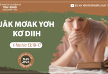 Jăk Mơak Yơh Kơ Diih – 16/5/2023