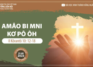 Amâo Bi Mni Kơ Pô Ôh – 23/5/2023
