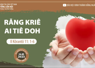 Răng Kriê Ai Tiê Doh – 24/5/2023