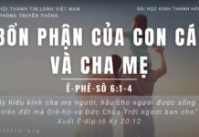Bổn Phận Của Con Cái Và Cha Mẹ – 1/6/2023