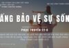Đấng Bảo Vệ Sự Sống – 14/6/2023