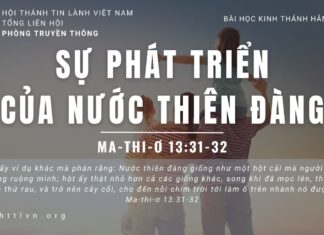 Sự Phát Triển Của Nước Thiên Đàng – 16/6/2023