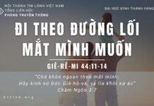Đi Theo Đường Lối Mắt Mình Muốn – 19/6/2023