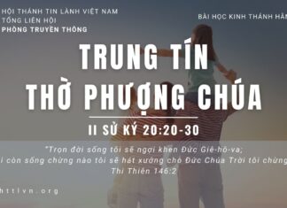 Trung Tín Thờ Phượng Chúa – 27/6/2023