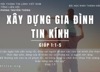 Xây Dựng Gia Đình Tin Kính – 9/6/2023