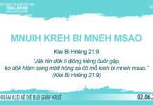 Mnuih Kreh Bi Mneh Msao – 2/6/2023