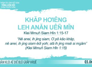 Khăp Hơiêng Leh anăn Uêñ Mĭn – 3/6/2023