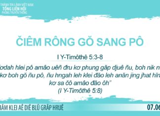 Čiêm Rông Gŏ Sang Pô – 7/6/2023