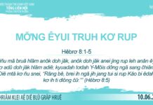 Mơ̆ng Êyui Truh Kơ Rup – 10/6/2023