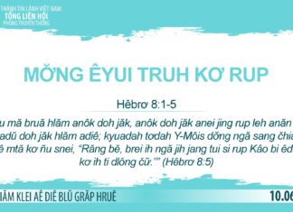 Mơ̆ng Êyui Truh Kơ Rup – 10/6/2023